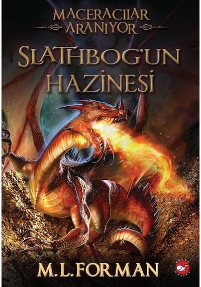 Maceracılar Aranıyor 1 - Slathbog'un Hazinesi - L. Forman - Beyaz Balina Yayınları