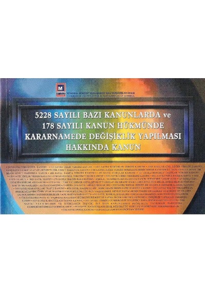 5228 Sayılı Bazı Kanunlarda Ve 178 Sayılı Kanun Hükmünde Kararnamede Değişiklik Yapılması Hakkında Kanun