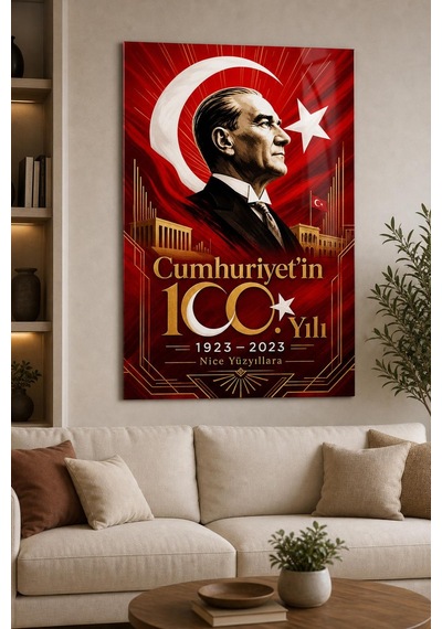 Atatürk Ve Cumhuriyet 100. Yıl Baskılı Cam Tablo Uv Baskı Türk Bayrağı Dekoru