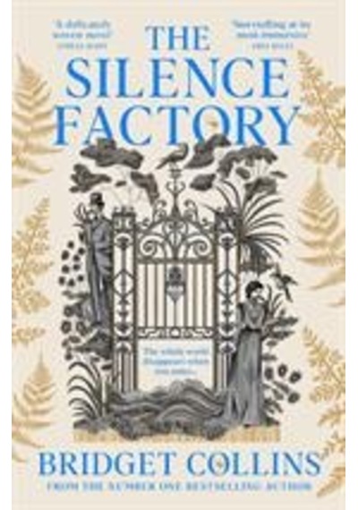 The Silence Factory Ciltli The Borough Press