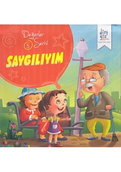 Değerler Serisi 5 - Saygılıyım 9786052383100