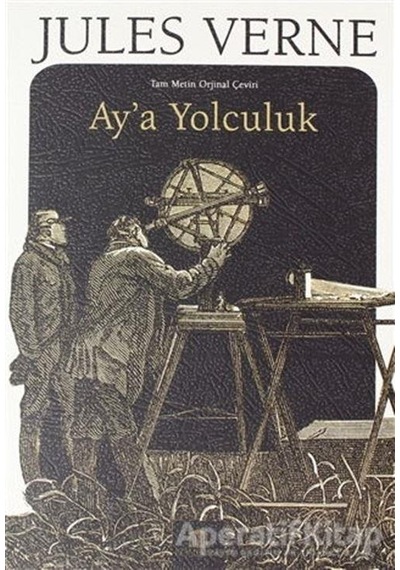 Ay'a Yolculuk - Jules Verne - Rönesans Yayınları