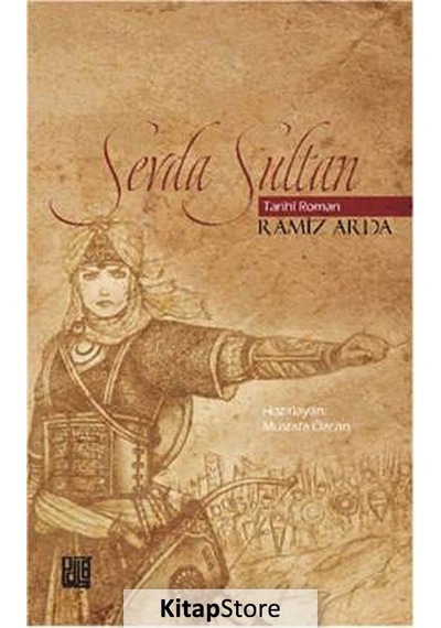 Sevda Sultan - Ramiz Arda - Palet Yayınları