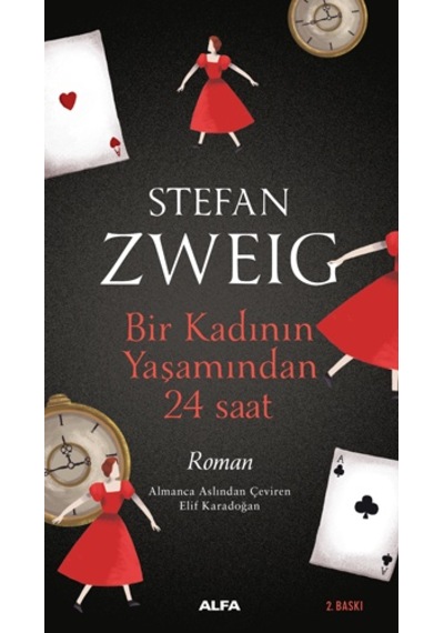 Bir Kadının Yaşamından 24 Saat - Stefan Zweig - Alfa Yayıncılık