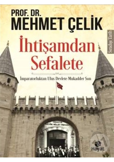 Ihtişamdan Sefalete