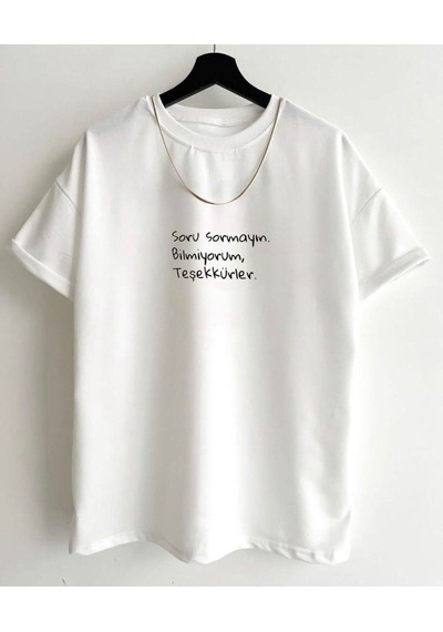 Flood Of Style Unisex Beyaz Soru Sormayın Baskılı Bisiklet Yaka Tshirt