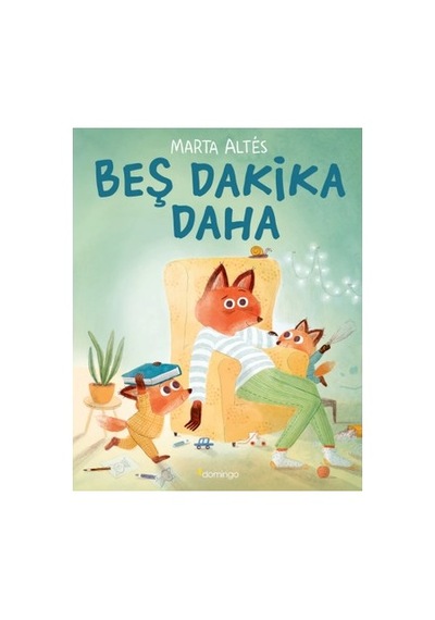 Domingo Yayınevi Marta Altés - Beş Dakika