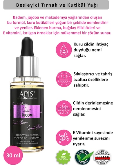 Apis Natural Sweet Bloom Besleyici Tırnak ve Kutikül Yağı 30 ML