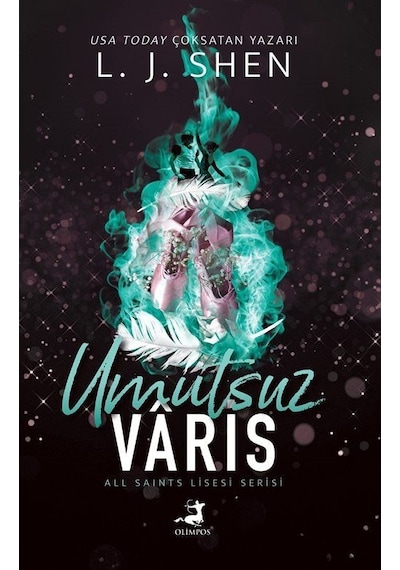 Umutsuz Varis / L. J. Shen