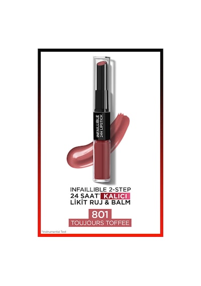 L'Oreal Paris Infaillible 2 Step 24 Saat Kalıcı Likit Ruj & Balm 801 Toujours Toffee