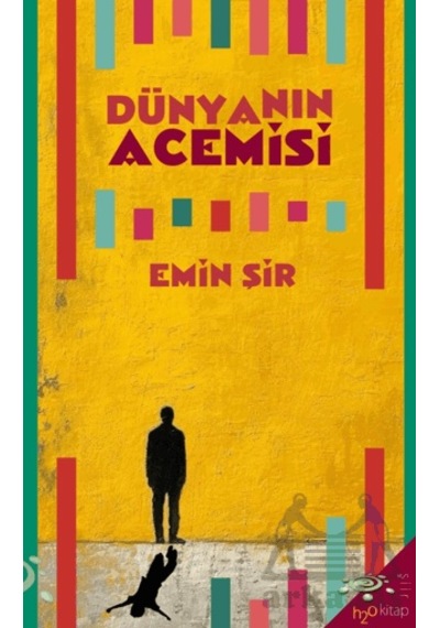 Dünyanın Acemisi H2o Kitap