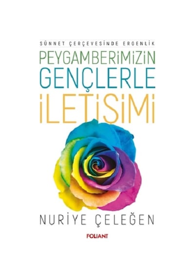 Peygamberimizin Gençlerle İletişimi