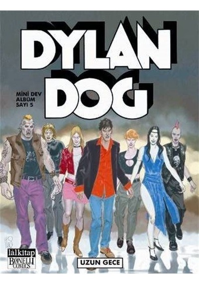 Dylan Dog Mini Dev Albüm 5 - Uzun Gece - Paola Barbato - Lal