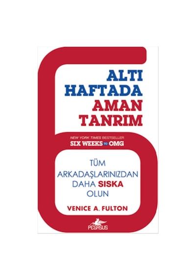 Altı Haftada Aman Tanrım