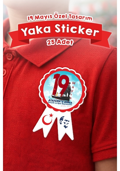 19 Mayıs Özel Yaka Sticker Kokart Atatürk Temalı Yapışkanlı Rozet 25 Adet Set, Okul Etkinlik Çok Renkli