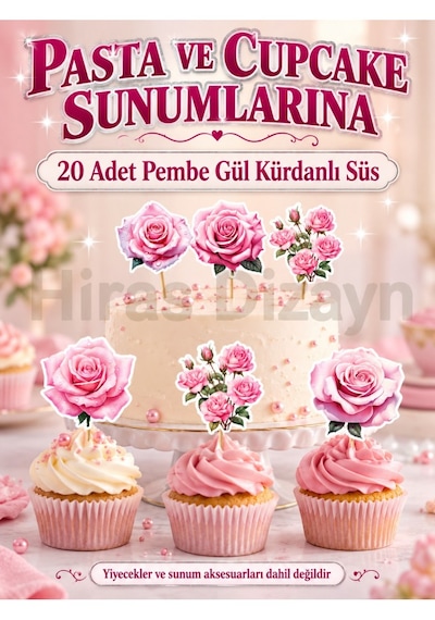 Hiras Dizayn Pembe Gül Kürdanlı Süs Seti 20 Adet Cupcake Pasta Sunum