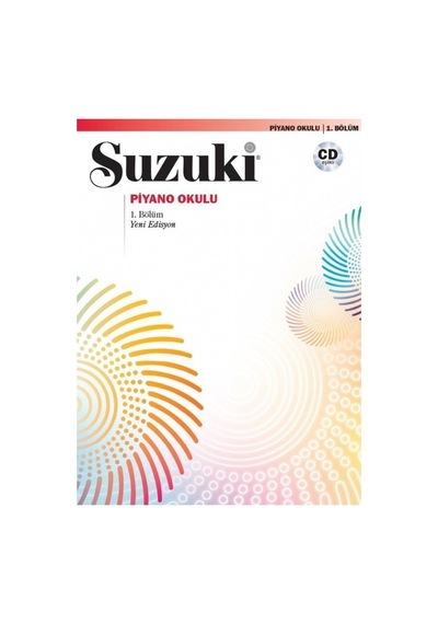Suzuki Piyano Okulu - 1.Bölüm - Shinichi Suzuki - Porte Müzik Eğitim Yayınları