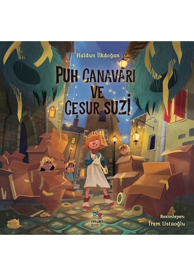 Puh Canavarı ve Cesur Suzi - Haldun İlkdoğan - İthaki Çocuk