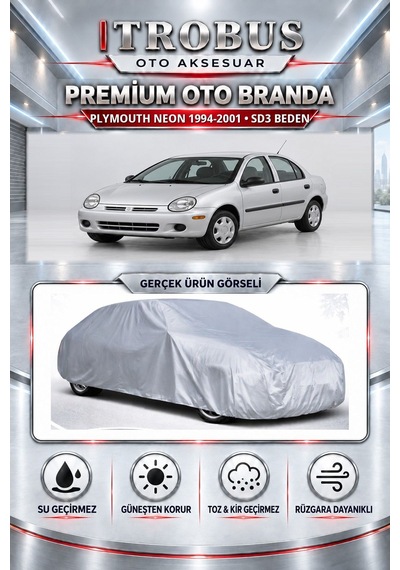 Plymouth Neon 1994-2001 Uyumlu Premium Araba Brandası Oto Branda Sd3 Beden