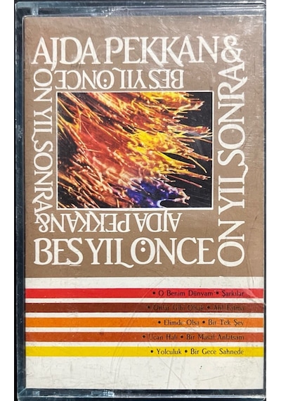 Plak Değildir Kaset Tir Kaset Ajda Pekkan Beş Yıl Önce On Yıl S