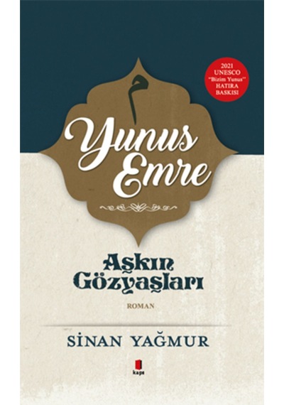 Yunus Emre - Aşkın Gözyaşları Ciltli + Yapışkanlı Not Kağıdı