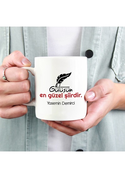 Gülüşün En Güzel Şiirdir Kupa