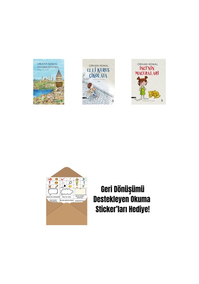 İstanbul İstanbul Ciltli + Elli Kuruş Çikolata + İnci'nin Maceraları + Okuma Sticker'ları