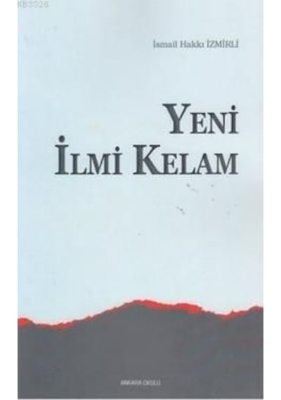 Yeni Ilmi Kelam Ismail Hakkı Izmirli
