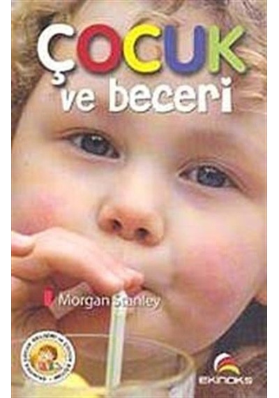 Çocuk ve Beceri - Morgan Stanley - Ekinoks