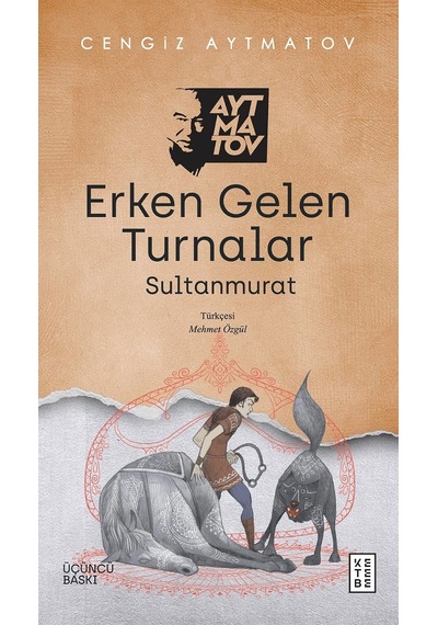 Erken Gelen Turnalar: Sultanmurat