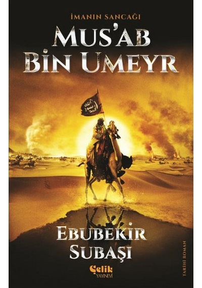 İmanın Sancağı Musab Bin Umeyr - Ccgx-897095