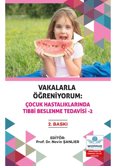 Vakalarla Öğreniyorum Çocuk Hastalıklarında Tıbbi Bes. Tedavisi 2