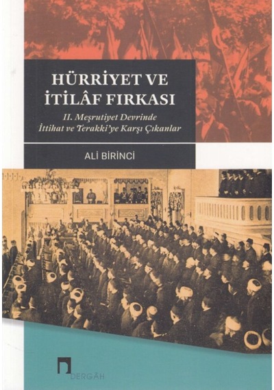 Hürriyet Ve Itilaf Fırkası (553398156)