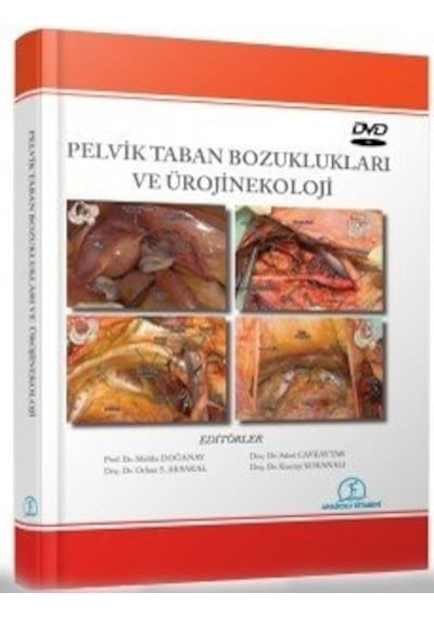 Pelvik Taban Bozuklukları Ve Ürojinekoloji