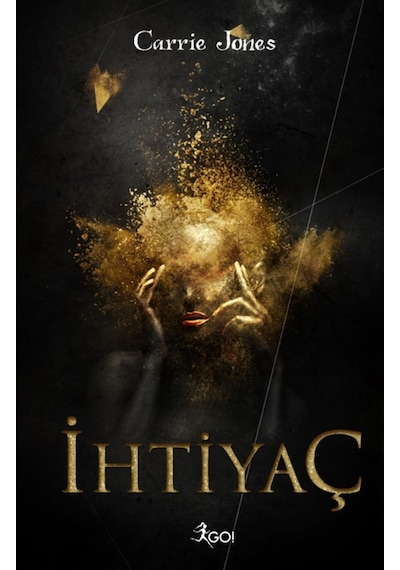 İhtiyaç - Carrie Jones - GO!