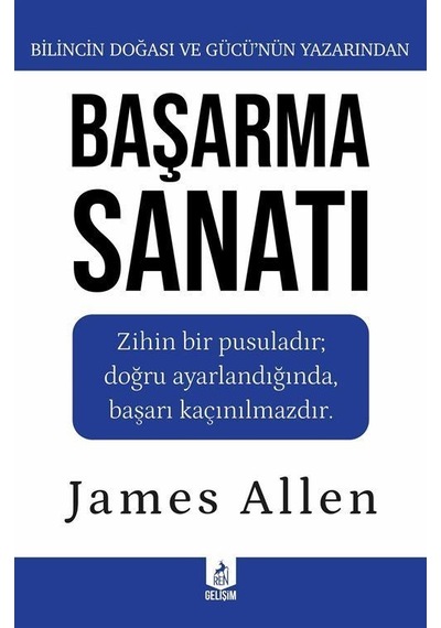 Başarma Sanatı / James Allen