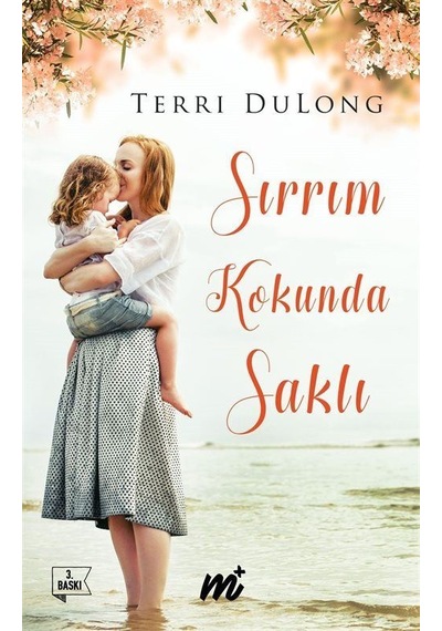 Sırrım Kokunda Saklı - Terri Dulong - Martı Yayınları
