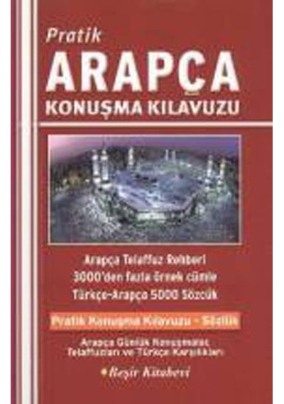 Pratik Arapça Konuşma   Kılavuzu