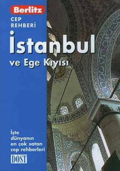 İstanbul ve Ege Kıyısı Cep Rehberi- Dost Kitabevi