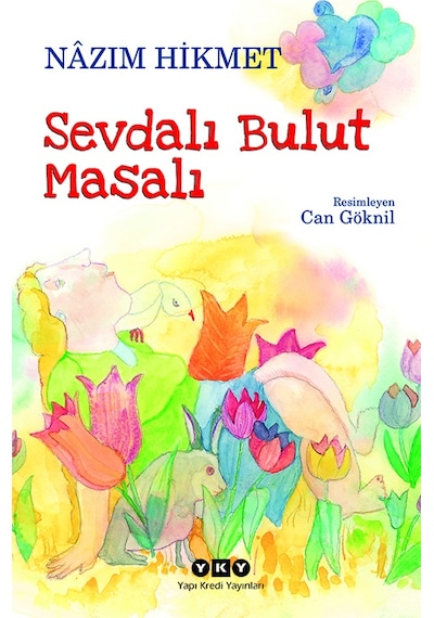 Sevdalı Bulut Masalı - Nazım Hikmet