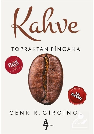 Kahve / Cenk R. Girginol