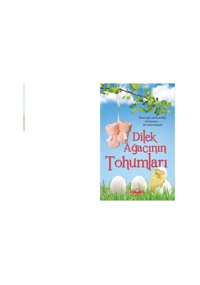 Dilek Ağacının Tohumları - Carol Snow - Novella Yayınları