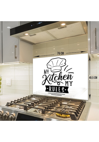 Decorita My Kitchen My Rules  Cam Ocak Arkası Beyaz Fon 49,5x76cm