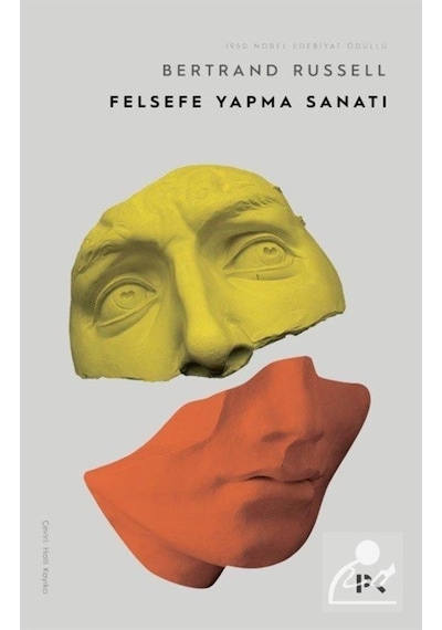 Felsefe Yapma Sanatı / Bertrand Russell 9786257111362