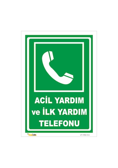ACİL YARDIM VE İLK YARDIM TELEFONU LEVHASI