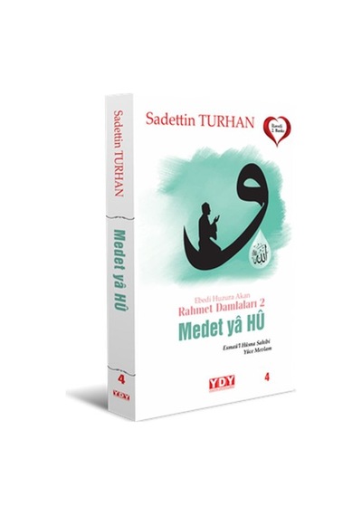 Ebedi Huzura Akan Rahmet Damlaları 2 Medet Ya Hu