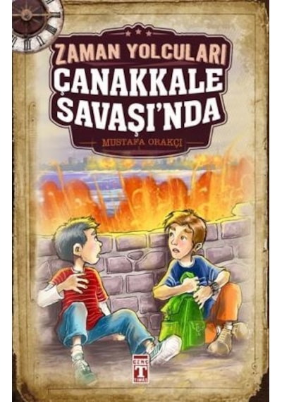 Zaman Yolcuları Çanakkale Savaşında