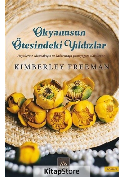 Kitapstore Okyanusun Ötesindeki Yıldızlar / Kimberley Freeman