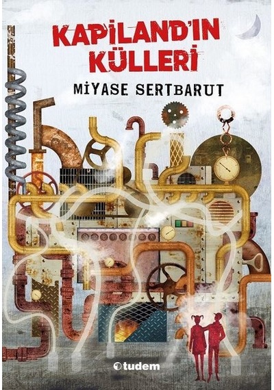 Tudem Yayınları Kapiland'In Külleri Miyase Sertbarut