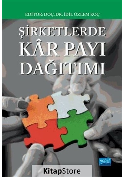Şirketlerde Kar Payı Dağıtımı- Nobel Akademik Yayıncılık